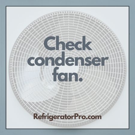 Check Condenser Fan