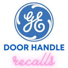 GE Refrigerator Door Handle Recalls 