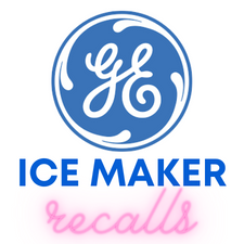 GE Ice Maker Recalls