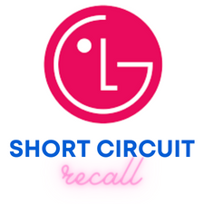 LG Short Circuit Recalls