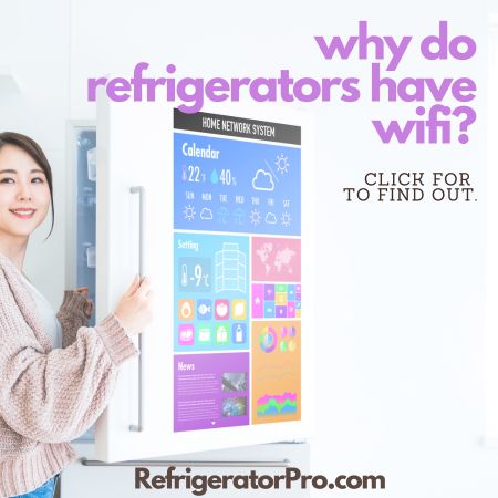 Why do refrigerators have wifi